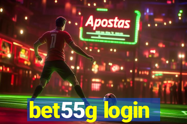 bet55g login